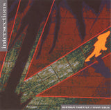 BERTRAM TURETZKY and VINNY GOLIA - INTERSECTIONS - NINEWINDS - 129 - CD