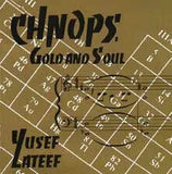 YUSEF LATEEF - CHNOPS GOLD + SOUL - YAL - 497 - CD