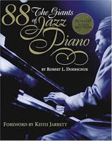 88 The Giants of Jazz Piano by Robert Doerschuk - BackBeat BOOKS