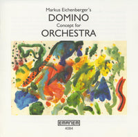 MARKUS EICHENBERGER - DOMINO CONCEPT FOR ORCHESTRA - EMANEM - 4084 - CD