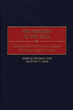 The Triumph of the Soul : Cultural and Psychological Aspects of African American Music - Essay Collection - Edited by Ferdinand and Arthur Jones - [hard cover] - Praeger Publishers BOOK