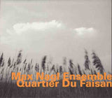 MAX NAGL Ensemble - QUARTIER DU FAISAN - HATOLOGY - 621 CD