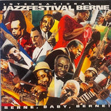 Various Artists - International Jazz Festival BERNE - Berne, Baby, Berne - includes: Earl Hines - Jay McShann - Stan Getz - MJQ - Dizzy Gillespie - Marians Village 2001 [2 CD set]