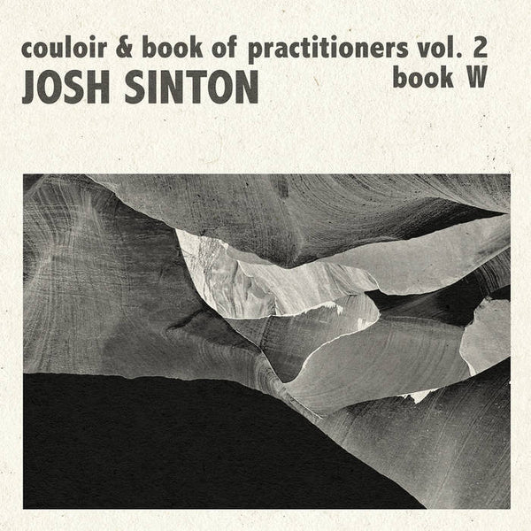 JOSH SINTON - COULOIR - Book Of Practitioners Volume 2 Book W - FiP  #6 - [2 CD set]