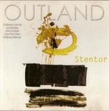 OUTLAND 5TET : CHRIS LABORDE - JOHN SCHRODER - LUC REBELLES  - STENTOR - MARGE - 25 - CD