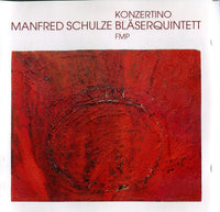 MANFRED SCHULZE BLASER 5TET - KONZERTINO - FMP - 70 - CD