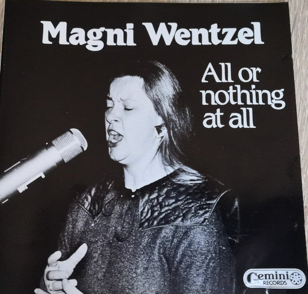 MAGNI WENTZEL - ALL OR NOTHING AT ALL  - GEMINI - 50 - CD