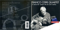 FRANCO CERRI - E VENIA DA CAMPI CHE DI CERRI SENTIA - RED - 123099 - CD