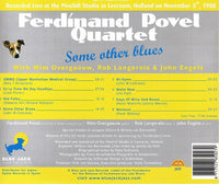 FERDINAND POVEL - Quartet - SOME OTHER BLUES - BLUEJACK - 19 - CD