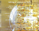 SIMONE - TAKING A CHANCE ON LOVE - VENUS - 35397 CD