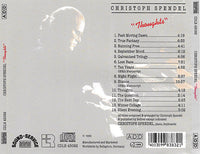 CHRISTOPH SPENDEL - THOUGHTS - BELLAPHON - 45092 - CD