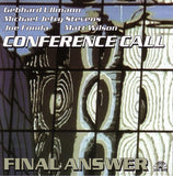 GEBHARD ULLMANN - CONFERENCE CALL - SOULNOTE - 121391 - CD