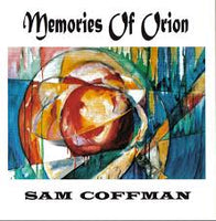 SAM COFFMAN - MEMORIES OF ORION - EXIT - 1004 - CD