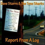 DAVE STORRS - REPORT FROM A LOG - LOUIE - 5 - CD