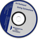 AVI ROTHBARD - JARED GOLD - JOE STRASSER - GOING SOMEWHERE - MIDLANTIC - 106 - CD