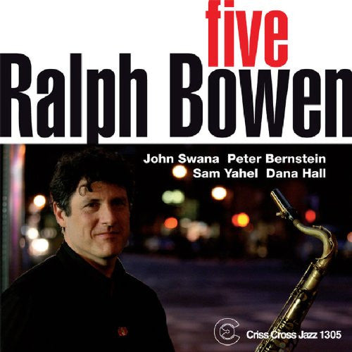 RALPH BOWEN - FIVE - CRISSCROSS - 1305 - CD