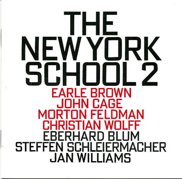 NEW YORK SCHOOL - 2 - Earl Brown - John Cage - Morton Feldman - Christian Wolff - NEW YORK SCHOOL 2 - HATART - 6146 CD