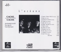 CACHE CACHE : JEAN AUSSANAIRE - PIERRE LEGER - FRANCIS GENESI  - L'OCEANE - AA - 312600 - CD