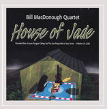 BILL MACDONOUGH - 4tet - HOUSE OF JADE - THEJAZZPROJECT - 1964 - [Manufactured] CDR