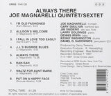 JOE MAGNARELLI - ALWAYS THERE - CRISSCROSS - 1141 - CD