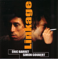 ERIC BARRET - SIMON GOUBERT - [sax & drum duo] - LINKAGE - MARGE - 26 - CD