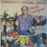 CHRISTOPH SPENDEL Group - RADIO EXOTIQUE - BELLAPHON - 70001 - CD