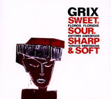 GRIX: FLOROS FLORIDIS - ANTONIS ANISSEGOS - YORGOS DIMITRIADIS - SWEET SOUR SHARP & SOFT - JAZZWERKSTATT - 41 - CD