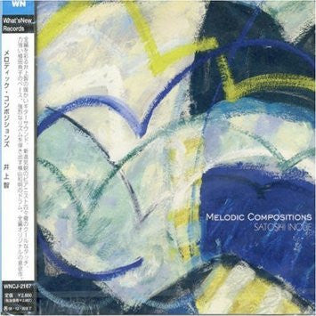 SATOSHI INOUE - MELODIC COMPOSITIONS - WHATSNEW - 2167 - [Japanese Pressing OBI included]CD
