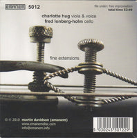 CHARLOTTE HUG & FRED LONBERG HOLM - FINE EXTENSION - EMANEM - 5012 - CD