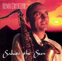 KELVIN CHRISTIANE - SALUTE THE SUN - FMR - 43 - CD