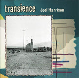 JOEL HARRISON - TRANSIENCE - featuring Paul Hanson - Jeff Chimenti - SPIRITNECTAR - 6 - CD