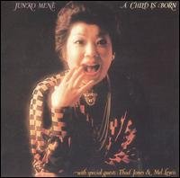 JUNKO MINE - A CHILD IS BORN - [Japanese] TDK - 5127 - CD