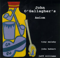 John O'Gallagher's - Axiom - CIMP 265