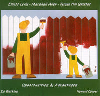 Elliott Levin - Marshall Allen - Tyrone Hill Quartet - Opportunities & Advantages CIMP 276