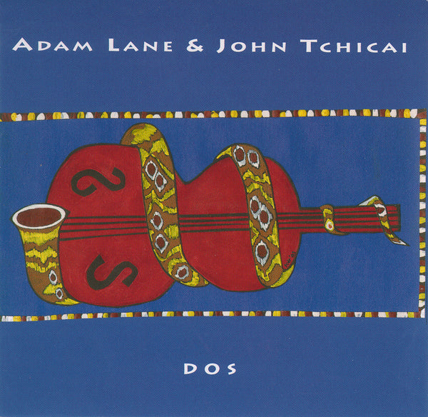 Adam Lane & John Tchicai - Dos - CIMP 281