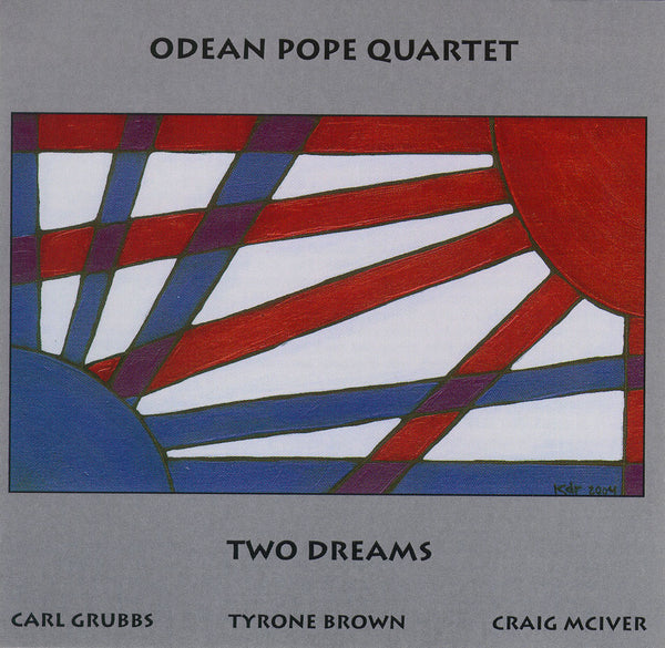 Odean Pope Quartet - Two Dreams - CIMP 303