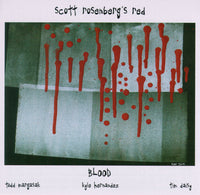 Scott Rosenberg's Red - Blood - CIMP 310