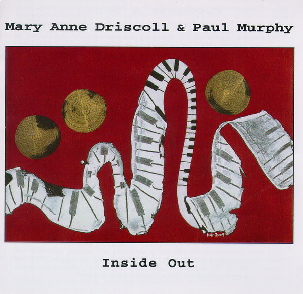 Mary Anne Driscoll & Paul Murphy - Inside Out - CIMP 314
