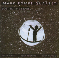Marc Pompe Quartet - Lost in the Stars - CIMP 317