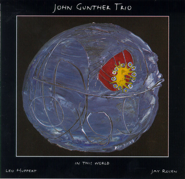 John Gunther Trio - In This World - CIMP 319