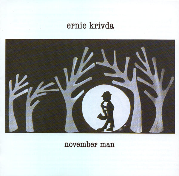 Ernie Krivda - November Man - CIMP 373