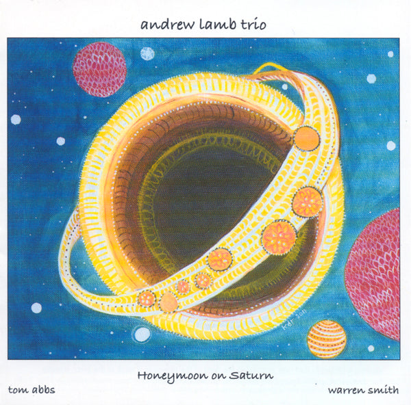 Andrew Lamb Trio - Honeymoon on Saturn - CIMP 389