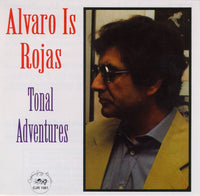 Alvaro Is Rojas - Tonal Adventures - CJR 1061