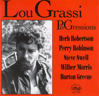 Lou Grassi - PoGressions - CJR 1062