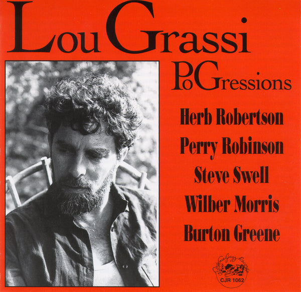 Lou Grassi - PoGressions - CJR 1062