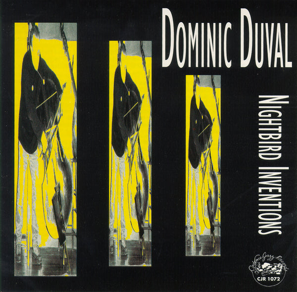 Dominic Duval - Nightbird Inventions - CJR 1072