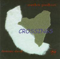 Matthew Goodheart - Crossings - CJR 1110