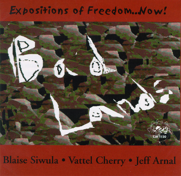 Blaise Siwula - Vattel Cherry - Jeff Arnal - Bad Lands - CJR 1120