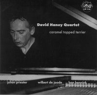 David Haney Quartet - Caramel Topped Terrier - CJR 1136