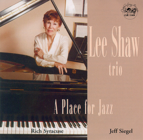 Lee Shaw Trio - A Place for Jazz - CJR 1149